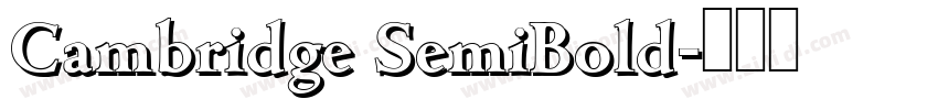 Cambridge SemiBold字体转换
